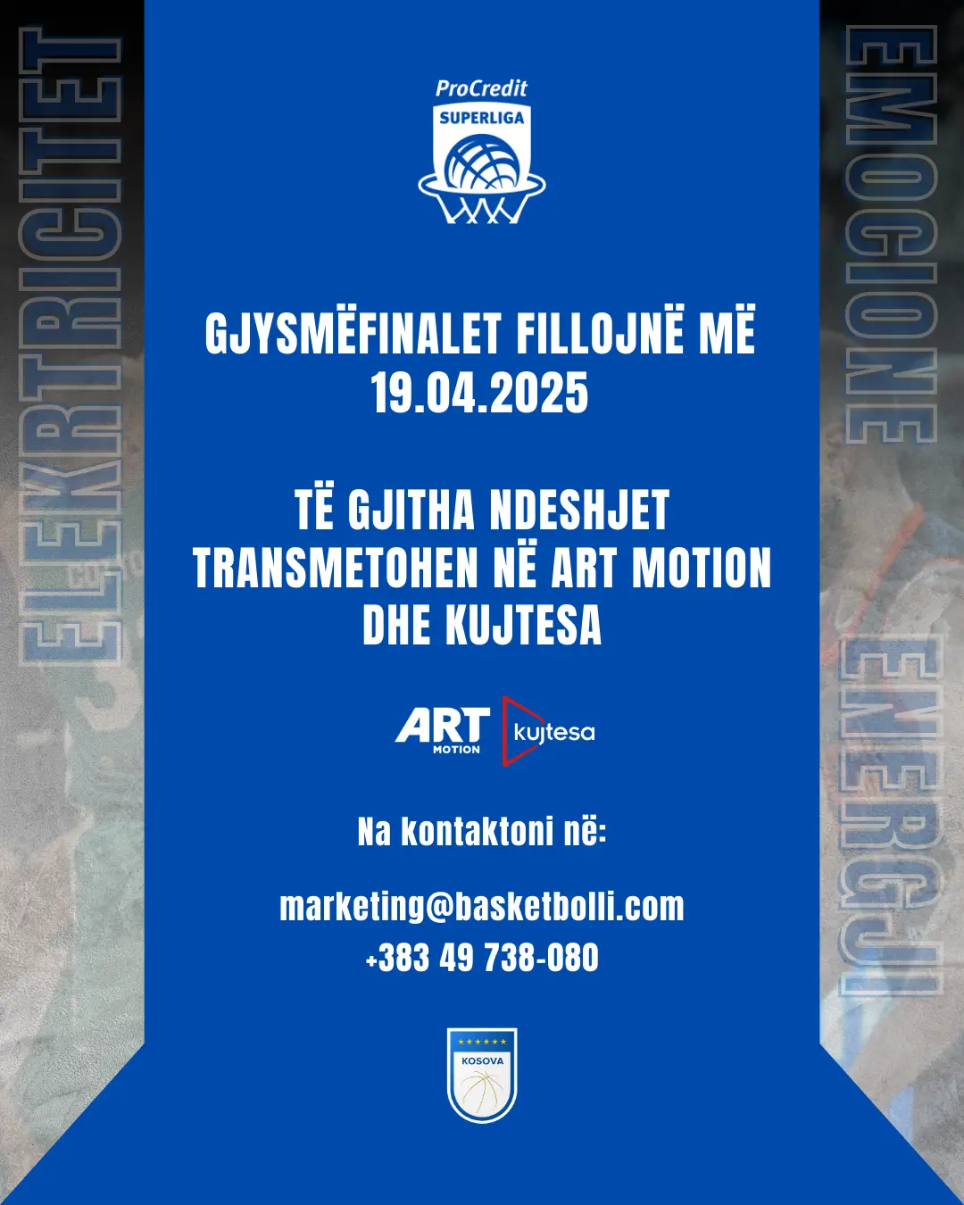 Thirrje për bashkëpunim: Pakot televizive për Gjysmëfinalet dhe Finalen e Play-Off-it të ProCredit Superligës